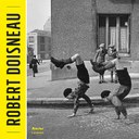 Catalogue de l'exposition ROBERT DOISNEAU